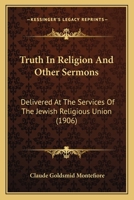 Truth in Religion and Other Sermons 1104514907 Book Cover