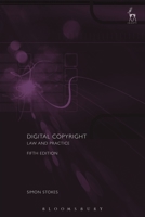 Digital Copyright: Law and Practice 1509917292 Book Cover