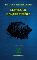 Les Contes de Chrysanthème (Les Contes Des Deux Comtés) (French Edition) 2490647210 Book Cover