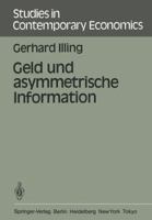 Geld Und Asymmetrische Information 3540139990 Book Cover