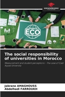 The social responsibility of universities in Morocco 6207221672 Book Cover