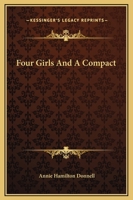 Four Girls and a Compact 1595406069 Book Cover