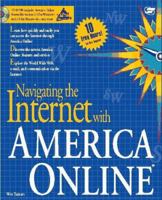 Navigating the Internet with America Online 0672307634 Book Cover