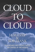 Cloud to Cloud 0983841691 Book Cover