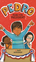 Pedro for President B0GN2351CP Book Cover