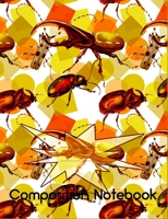 Composition Notebook: Bugs, bugs, and more bugs! 108728466X Book Cover
