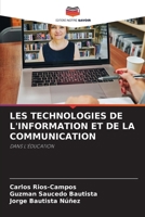 Les Technologies de l'Information Et de la Communication (French Edition) 6208241227 Book Cover