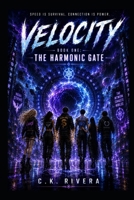 The Harmonic Gate (Velocity) B0H15KN4XV Book Cover