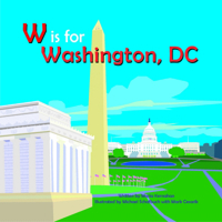 W Is for Washington, DC 1942402309 Book Cover