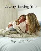 Always Loving You B0GHD1XMMM Book Cover