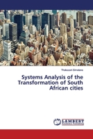 Systems Analysis of the Transformation of South African cities 6200103100 Book Cover