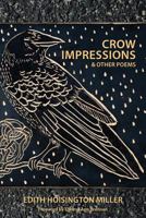 Crow Impressions & Other Poems 1988299012 Book Cover