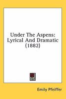 Under The Aspens 1018883657 Book Cover