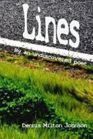 Lines by an undiscovered poet 149378529X Book Cover