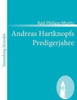 Andreas Hartknopfs Predigerjahre B0BYHBH1BS Book Cover