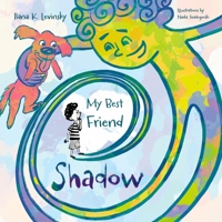 My Best Friend Shadow B088N673DX Book Cover