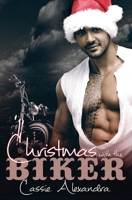 Christmas with the Biker 1087808634 Book Cover