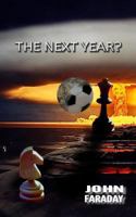 'The next year?' 1492771465 Book Cover