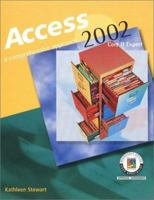 Access 2002: A Comprehensive Approach, Student Edition 007827401X Book Cover