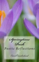 Springtime Push: Poetic Reflections 1976574471 Book Cover