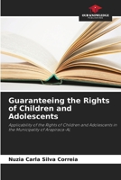 Guaranteeing the Rights of Children and Adolescents 620770360X Book Cover