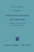 International Privileges and Immunities 9401184933 Book Cover