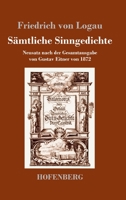 S�mtliche Sinngedichte: Neusatz nach der Gesamtausgabe von Gustav Eitner von 1872 3743733080 Book Cover