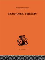 Economic Theory 0415313171 Book Cover