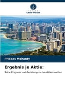 Ergebnis je Aktie:: Seine Prognose und Beziehung zu den Aktienrenditen 6203524352 Book Cover
