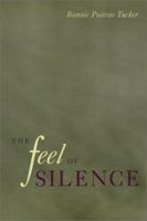 The Feel of Silence 1566393523 Book Cover
