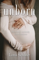 Unborn: Heavenly emissary interventions 1956365001 Book Cover