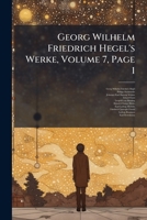 Georg Wilhelm Friedrich Hegel's Werke, Volume 7, Page 1 1248162145 Book Cover