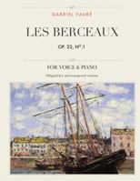 Les Berceaux, Op. 23, No. 1: Pour Voix Moyenne, Aigu Et Grave 1544709692 Book Cover