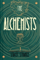 The Alchemists B0H93SC2SM Book Cover