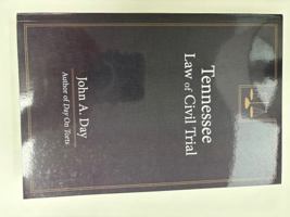 Tennessee Law of Civil Trial 0979899931 Book Cover