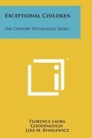 Exceptional Children: The Century Psychology Series 1022890514 Book Cover