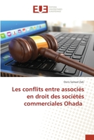 Les conflits entre associés en droit des sociétés commerciales Ohada 6203430080 Book Cover