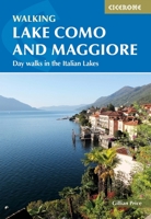 Walking Lake Como and Maggiore: Day walks in the Italian Lakes 1786311682 Book Cover