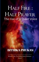 Half fire: Half prayer 9372138231 Book Cover