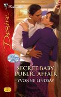Secret Baby, Public Affair (Rogue Diamonds, #2) 037376930X Book Cover