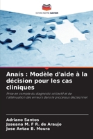 Anaís: Modèle d'aide à la décision pour les cas cliniques 6207582845 Book Cover