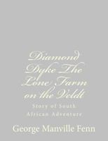 Diamond Dyke 1518639038 Book Cover