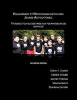 Engaging and Empowering Aboriginal Youth: A Toolkit for Service Providers 1426904290 Book Cover