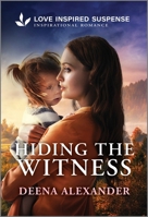 Hiding the Witness 1335980458 Book Cover