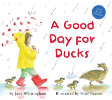 A Good Day for Ducks 1772781886 Book Cover