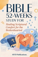 52-Week Bible Study for Healing B0GYL5R8DD Book Cover