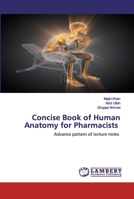 Concise Book of Human Anatomy for Pharmacists 6202529725 Book Cover