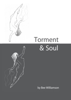 Torment & Soul 0646962019 Book Cover