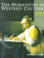 Humanities In Western Culture, Volume Two 0697254291 Book Cover