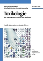 Toxikologie Fur Naturwissenschaftler Und Mediziner 3527309896 Book Cover
